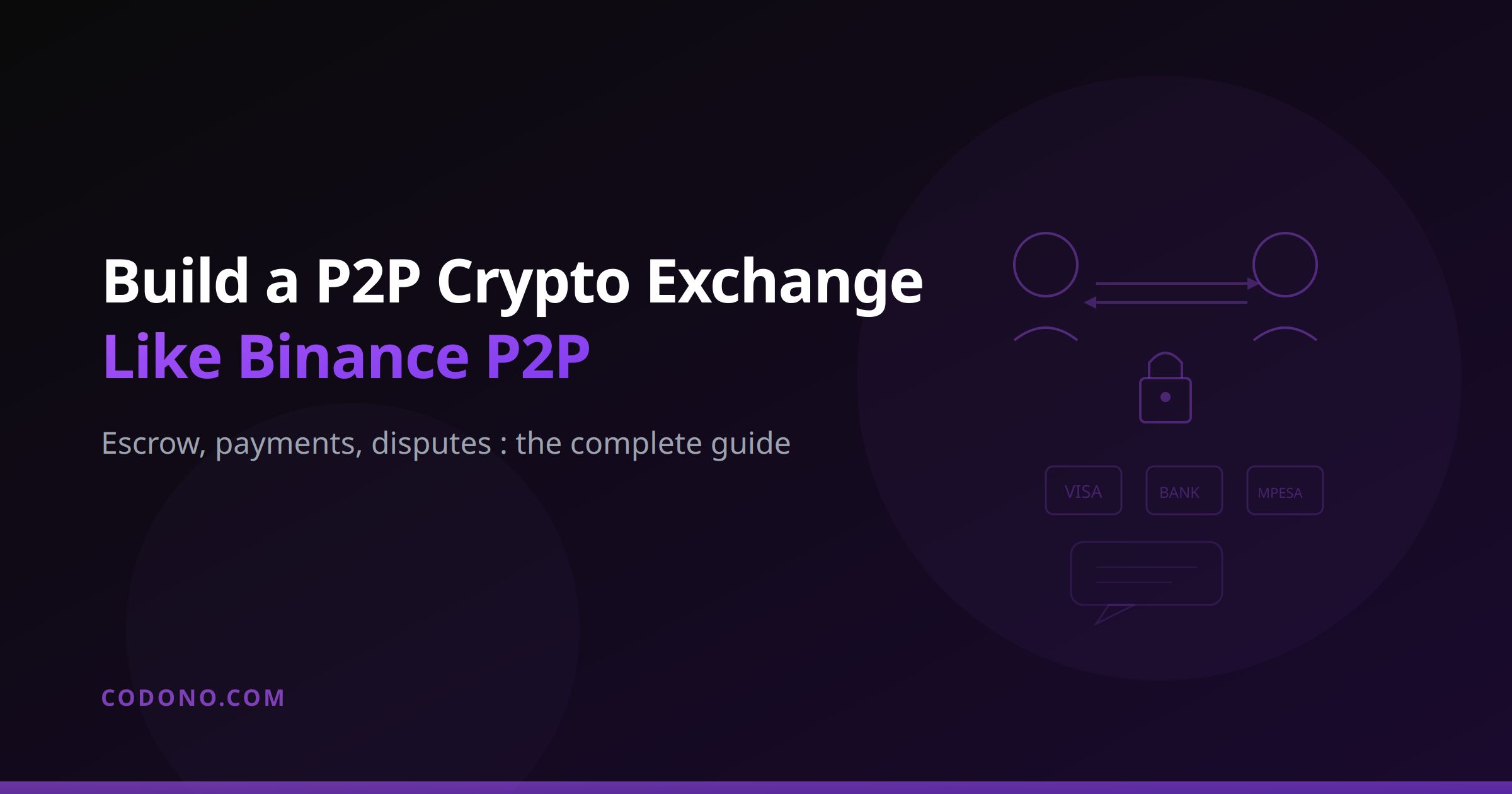 How to Build a P2P Crypto Exchange Like Binance P2P