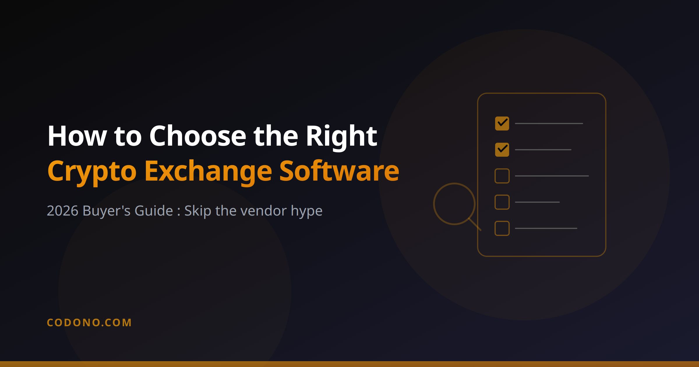 How to Choose the Right Crypto Exchange Software in 2026