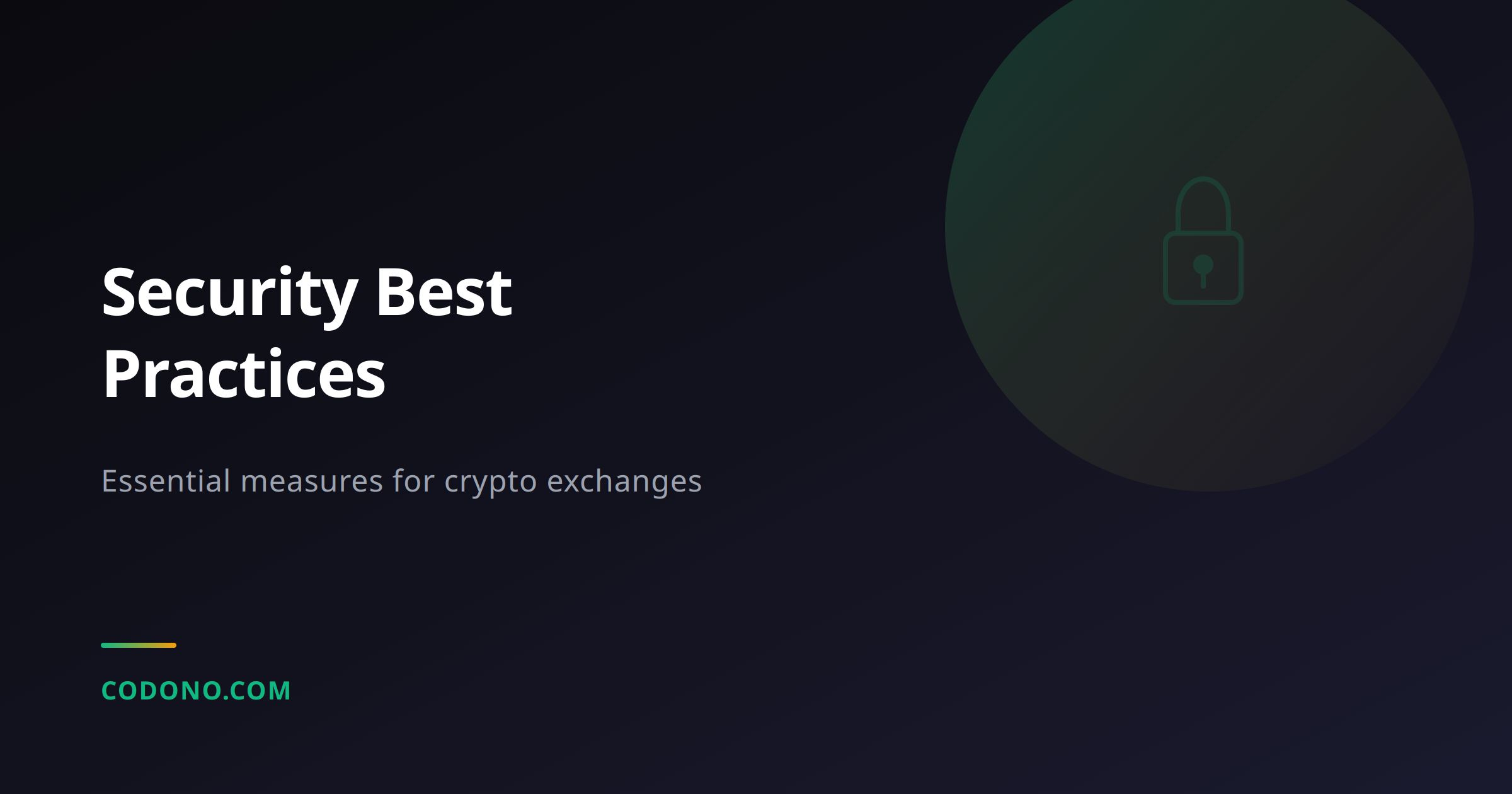 Security Best Practices for Crypto Exchanges