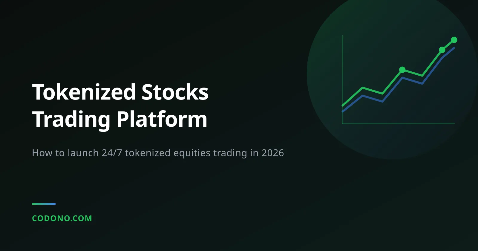 Tokenized Stocks Trading Platform: How to Launch One in 2026